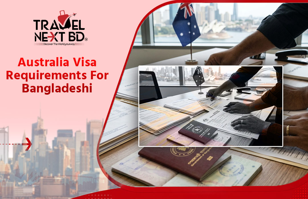 Australia Visa Requirements for Bangladeshi Citizens