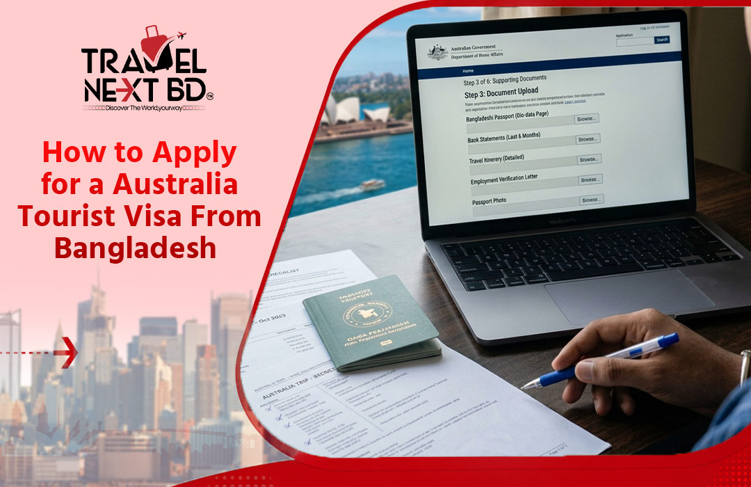 How to Apply for a Australia Tourist Visa From Bangladesh